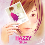 Glitter/HAZZY 詳細