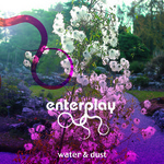 WATER&DUST/ENTERPLAY 詳細